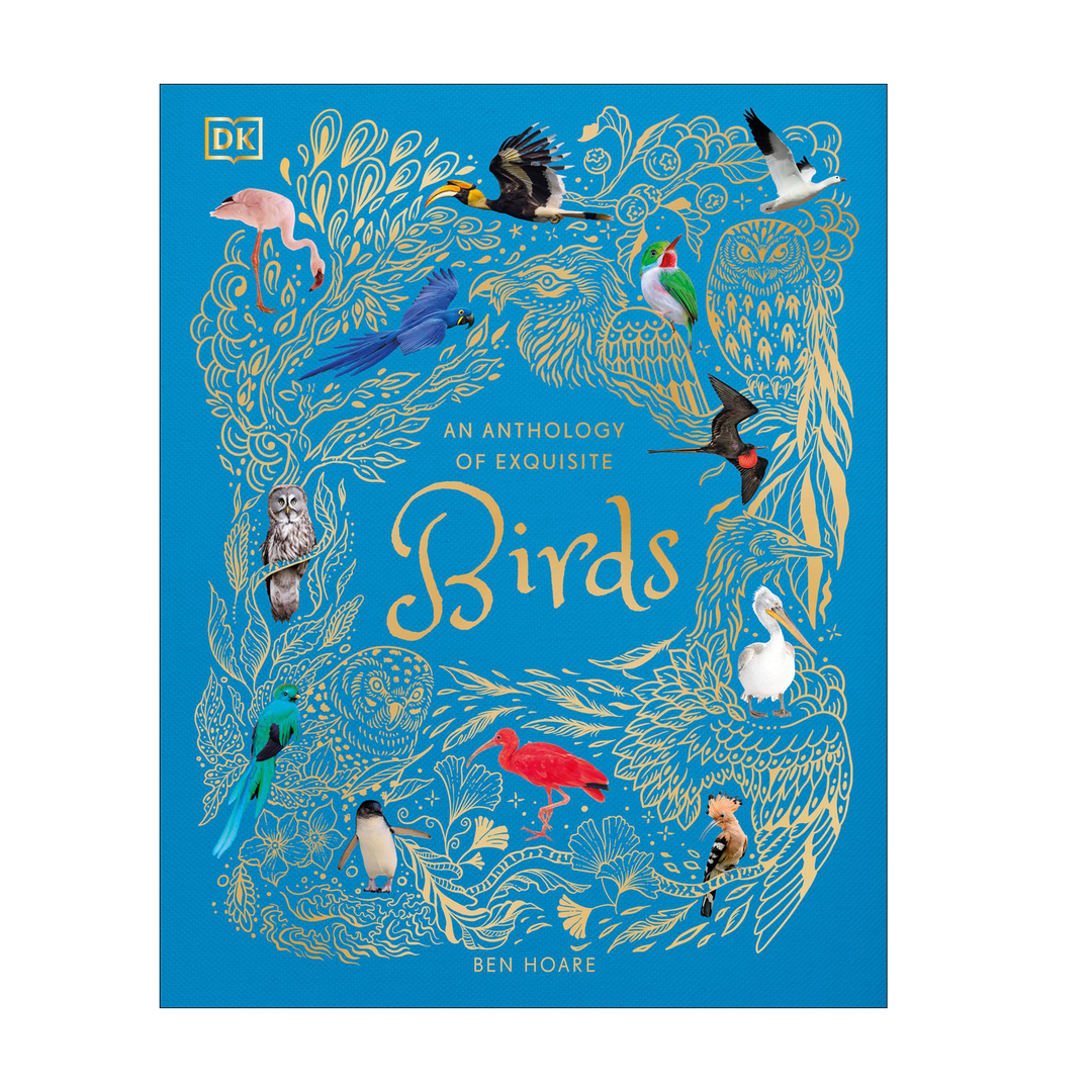 An Anthology Of Exquisite Birds