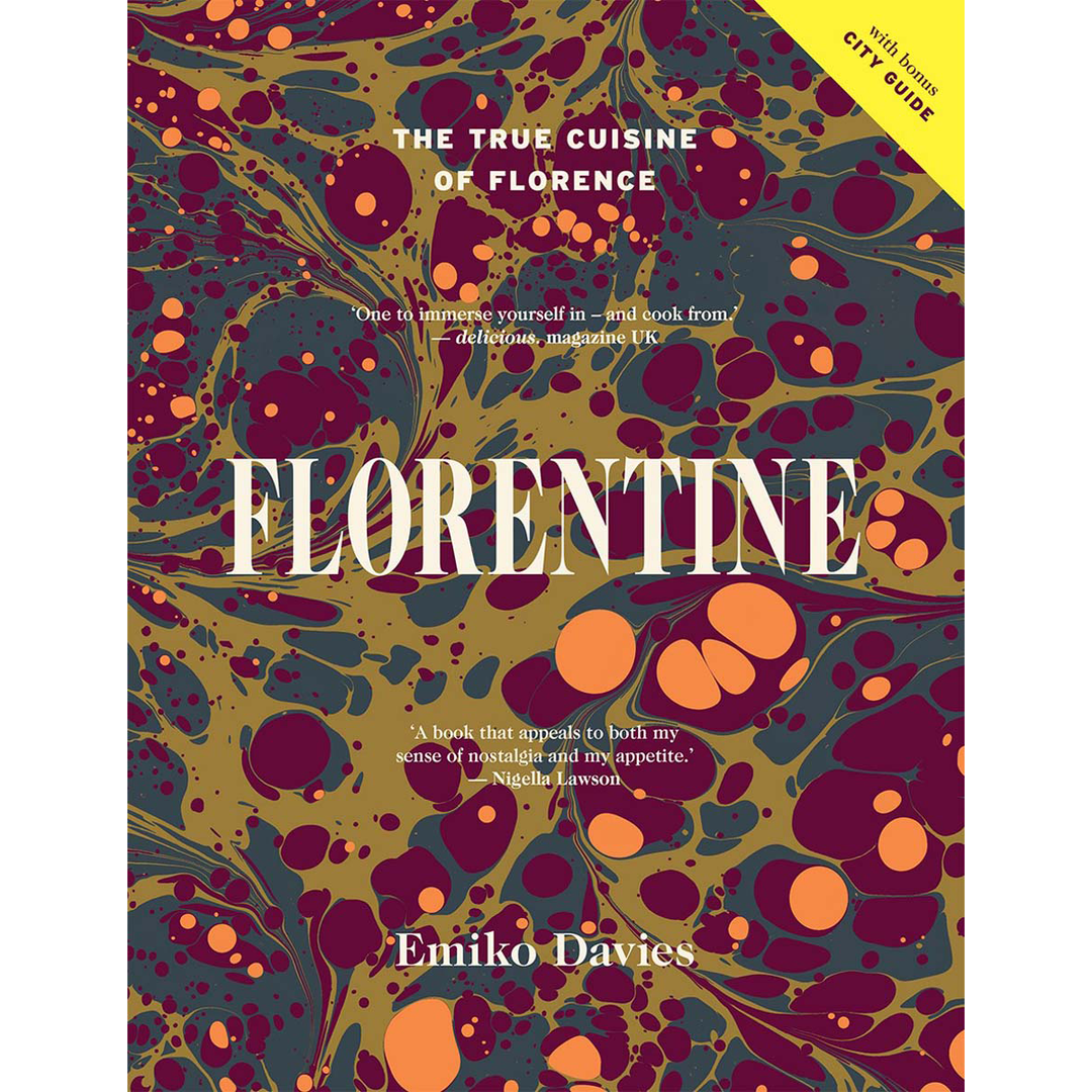 Florentine: The True Cuisine Of Florence