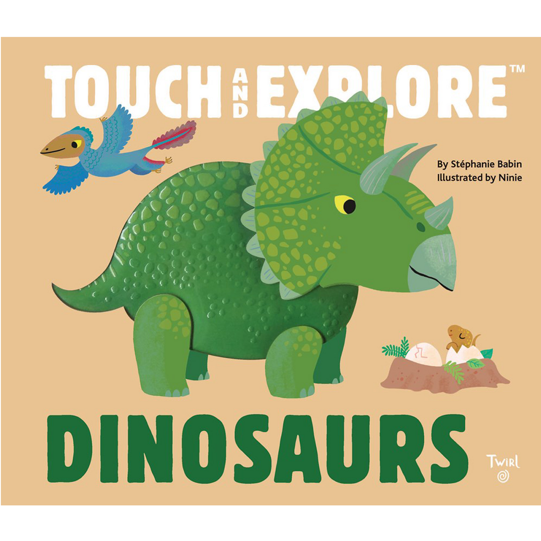 Touch And Explore: Dinosaurs